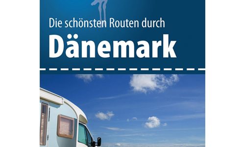 Dänemark mit dem Wohnmobil