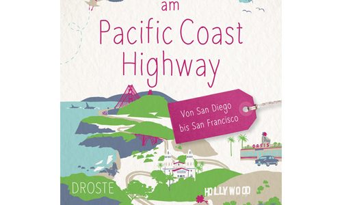 Glücksorte am Pacific Coast Highway